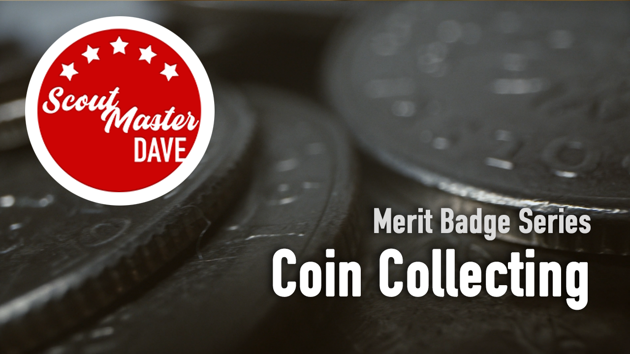 Coin Collecting Merit Badge Overview