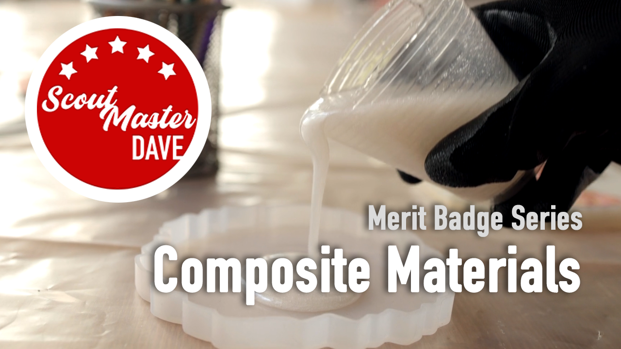 Composite Materials Merit Badge Overview