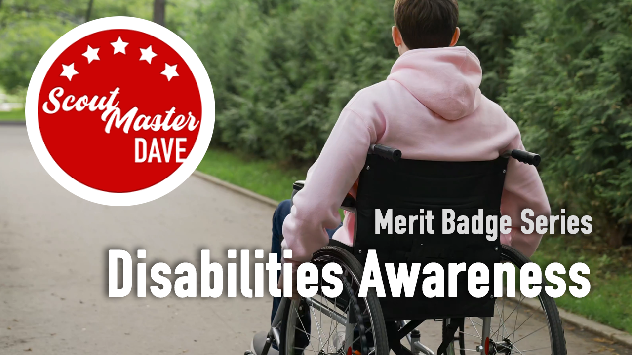 Disabilities Awareness Merit Badge Overview