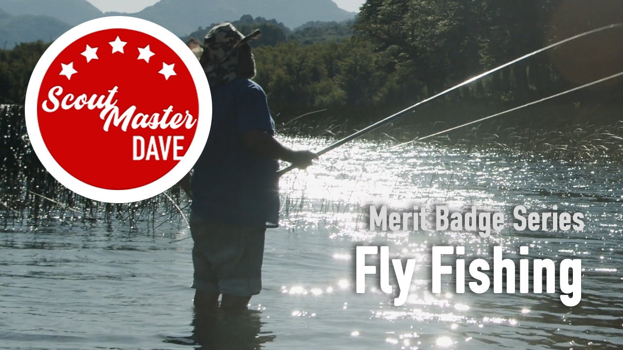 Fly Fishing Merit Badge Overview