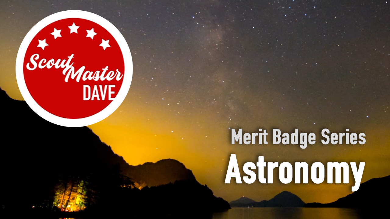 Astronomy Merit Badge Overview