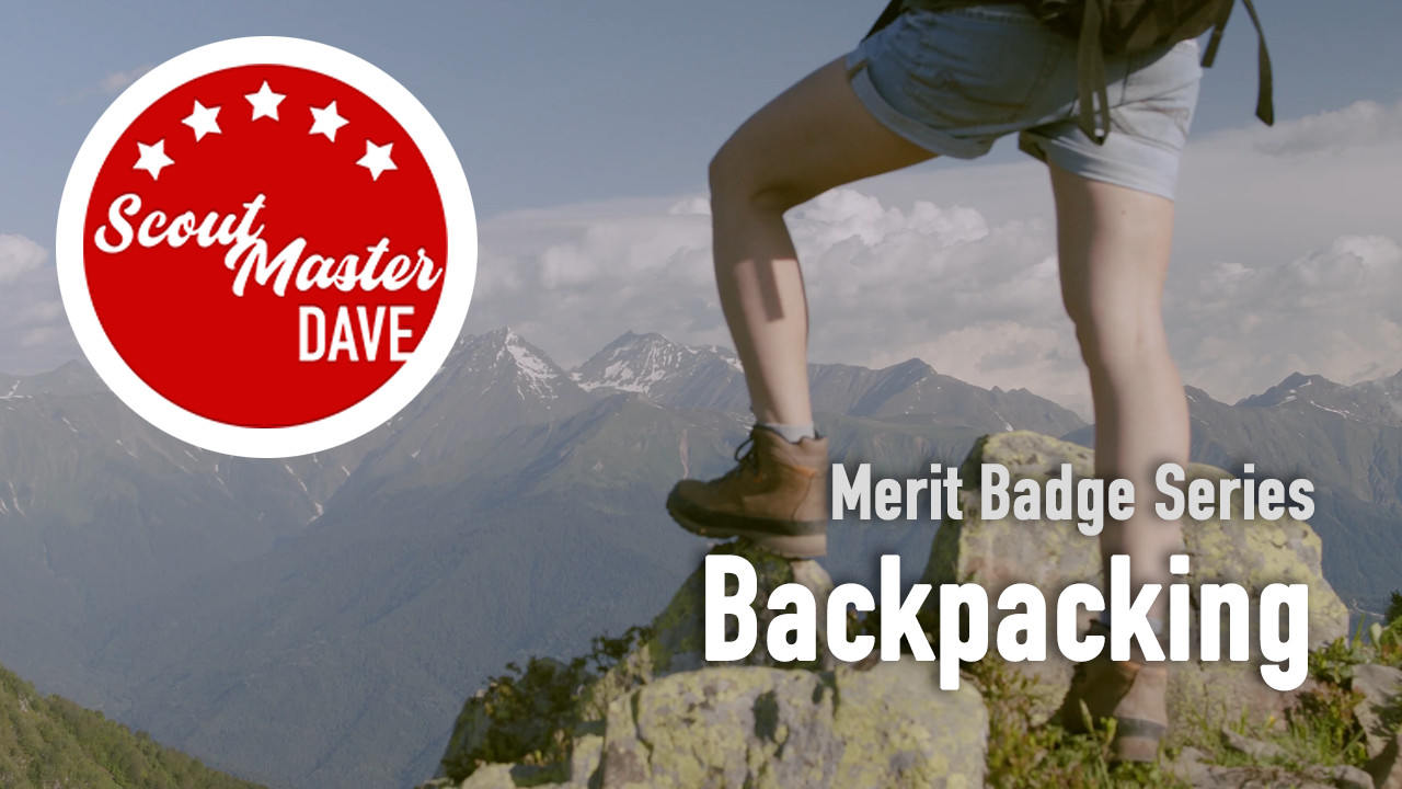 Backpacking Merit Badge Overview