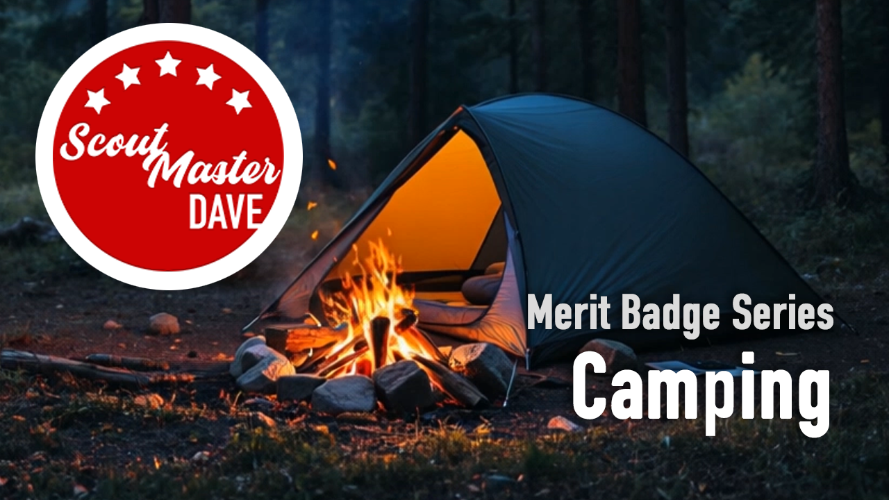 Camping Merit Badge Overview