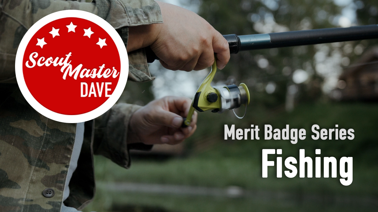 Fishing Merit Badge Overview