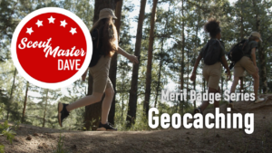 Geocaching Merit Badge Overview