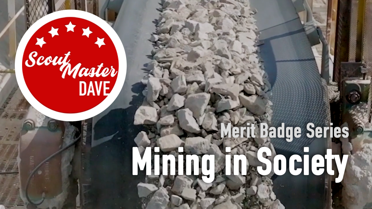 Mining in Society Merit Badge Overview