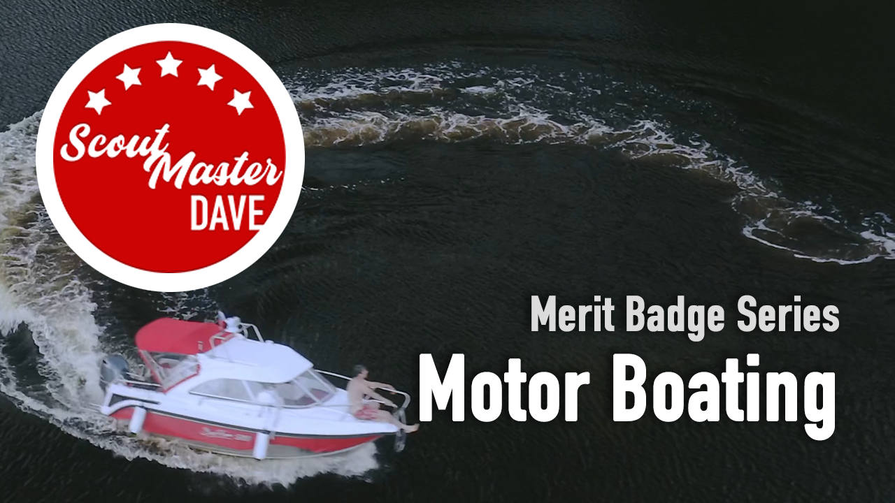 Motor Boating Merit Badge Overview