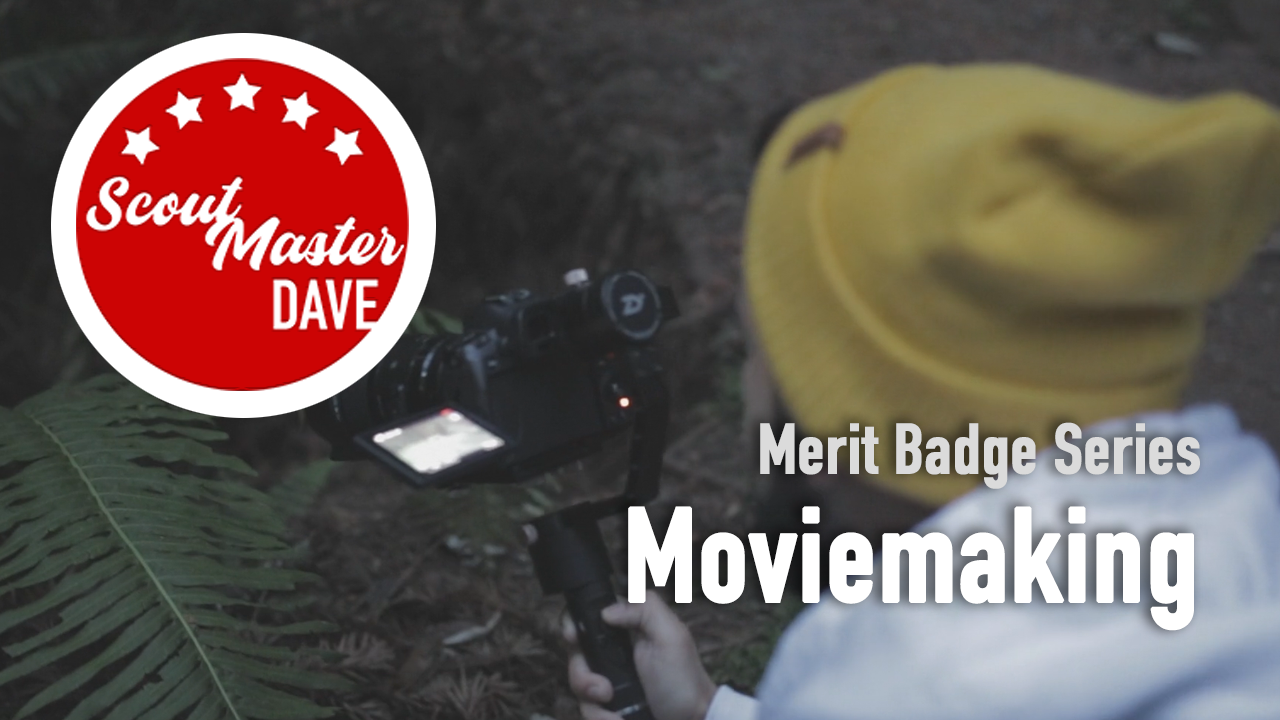 Moviemaking Merit Badge Overview