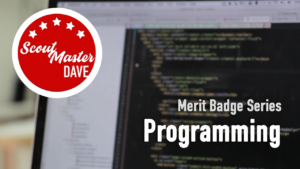 Programming Merit Badge Overview
