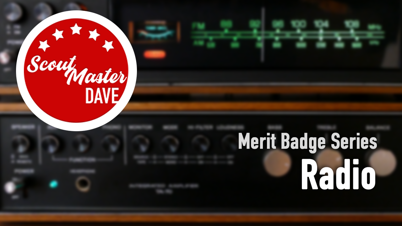 Radio Merit Badge Overview