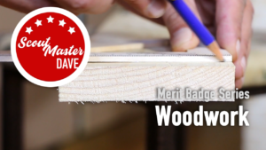 Woodwork Merit Badge Overview